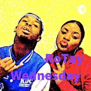 RoTay Wednesday