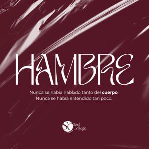 Hambre, el podcast