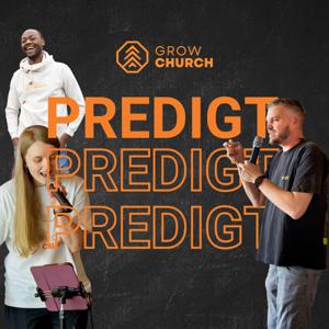 Grow Church Predigten