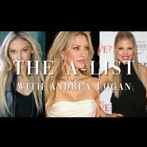 The A-List with Andrea Logan