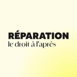 Réparation - Le droit à l'après