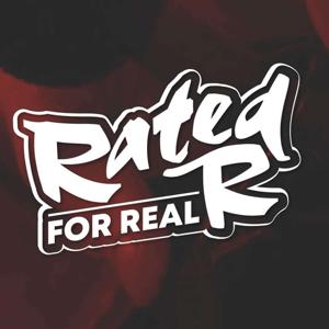 RatedRForREAL's Podcast