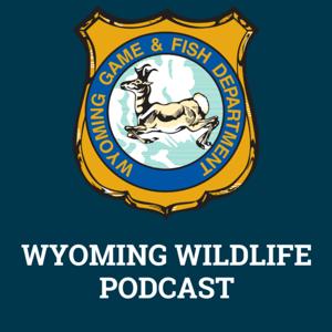 Wyoming Wildlife Podcast