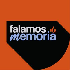Falamos de memoria