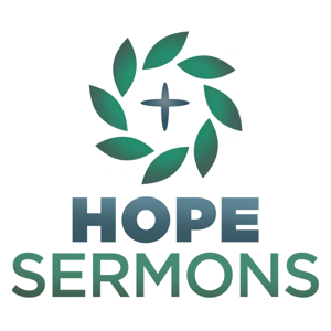Hope Sermons Podcast | Dr. Mike Ladra