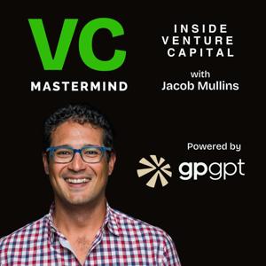VC Mastermind with Jacob Mullins by GPGPT