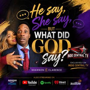 He Say, She Say, BUT WHAT DID GOD Say?
