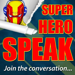 Podcasts – Super Hero Speak