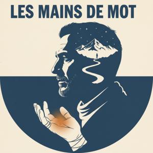 Les mains de Mot