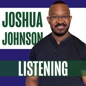 Joshua Johnson, Listening