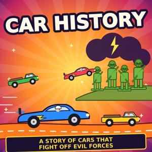 Car History: A Story Of Cars That Fight Off Evil Forces