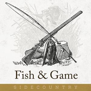 Fish and Game