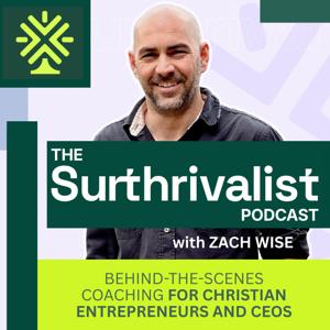 The Surthrivalist Podcast with Zach Wise
