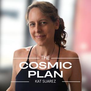 The Cosmic Plan: Astrology & Spirituality for Living Life Fully and with Purpose