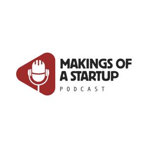 Makings of a Startup