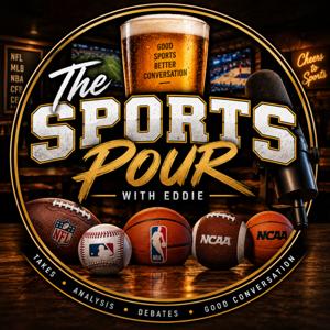 The Sports Pour with Eddie