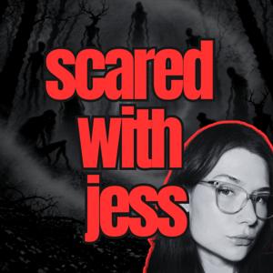 scared with jess