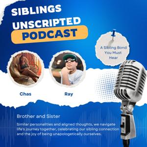 Siblings Unscripted