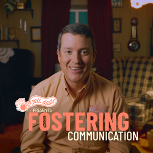 Call Dad's Fostering Communication Podcast