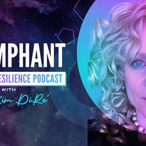 Triumphant Stories of Resilience Podcast