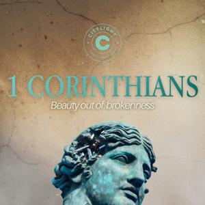 CityLight LA: 1 Corinthians