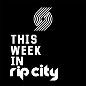 This Week in Rip City