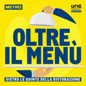 Oltre il menù - Dietro le quinte della ristorazione