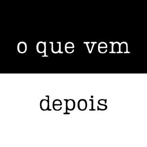 O Que Vem Depois