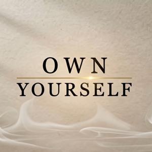 OWN Yourself