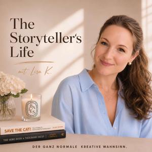 The Storyteller's Life - Der ganz normale kreative Wahnsinn