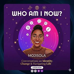 Who Am I Now?