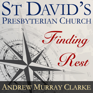 Finding Rest in a Restless World - Sermon Podcast