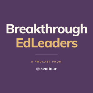 Breakthrough EdLeaders