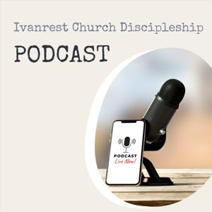 Ivanrest Church Discipleship
