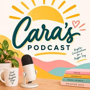 Cara's Podcast