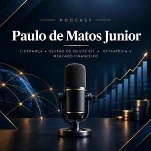 Paulo de Matos Junior | Radar Financeiro