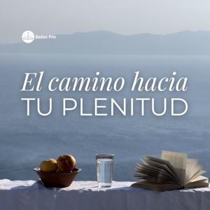 El Camino hacia TU PLENITUD