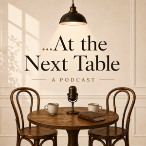 …At The Next Table