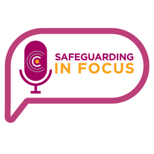 Safeguarding In Focus
