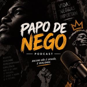 Papo de nego:racismo