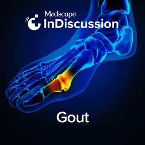 Medscape InDiscussion: Gout
