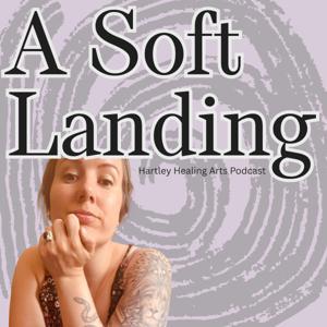 A Soft Landing Podcast