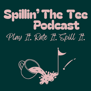 Spillin' The Tee Podcast