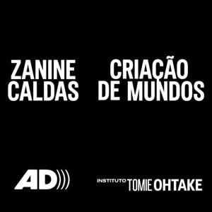 AD_Zanine Caldas _Criação de mundos