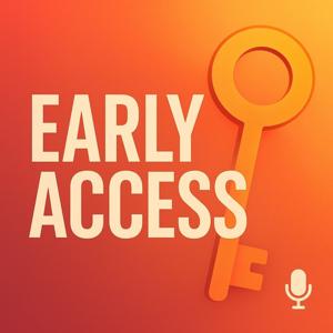 Early Access