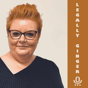 Legally Ginger Podcast