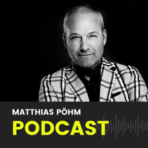 Matthias Pöhm Podcast