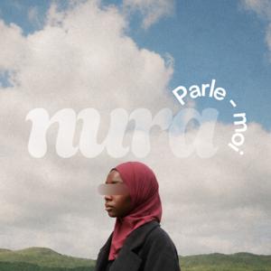 Nura parle-moi