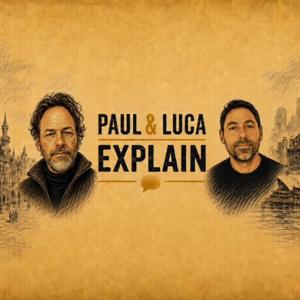 Paul and Luca explain