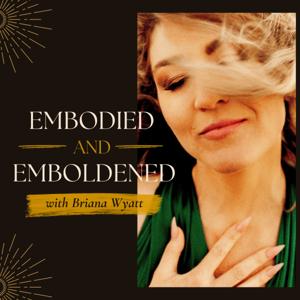 Embodied and Emboldened